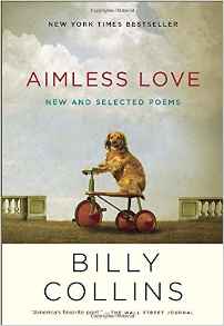 Buy Billy Collins 'Aimless Love' (2013)