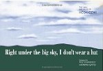 'Right Under the Big Sky...' haiku and prose by Hosai Ozaki