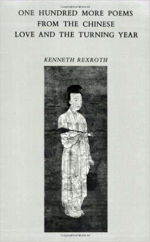 Buy rexroth's '100 More Poems from the Chinese'