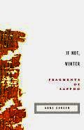 Buy 'If Not, Winter: Fragments of Sappho' translated by Anne Carson